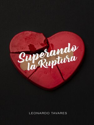 cover image of Superando la Ruptura